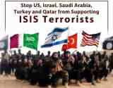 Stop US, Israel, Saudia Arabia, Turkey & Qatar from supporting ISIS